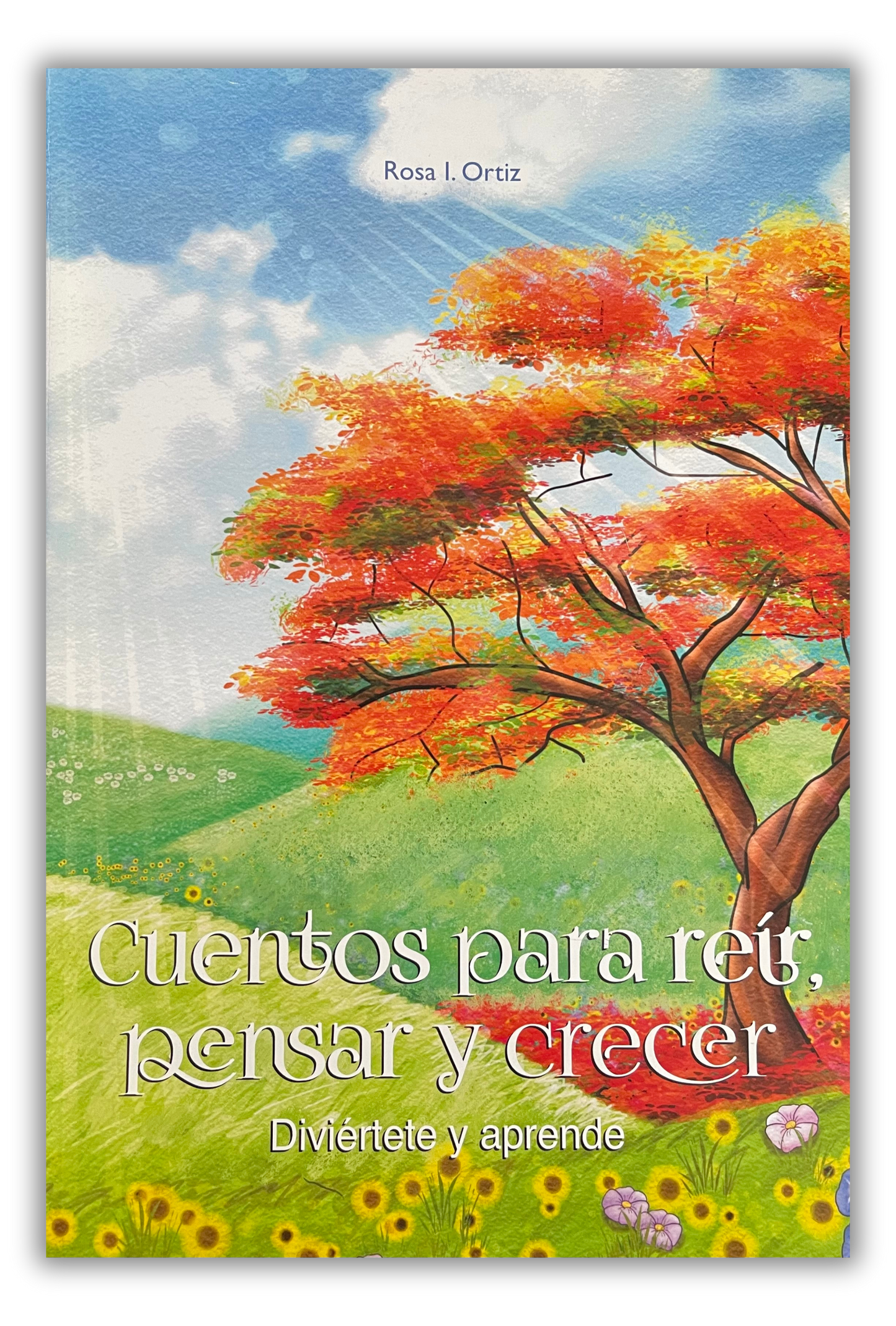 Cuentos para reír, pensar y crecer